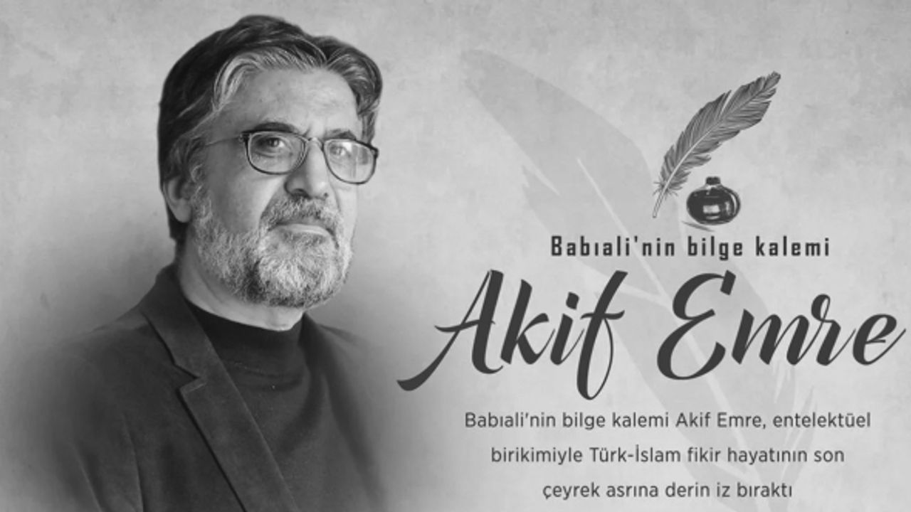 Akif Emre vefatının altıncı yılında rahmetle anılıyor