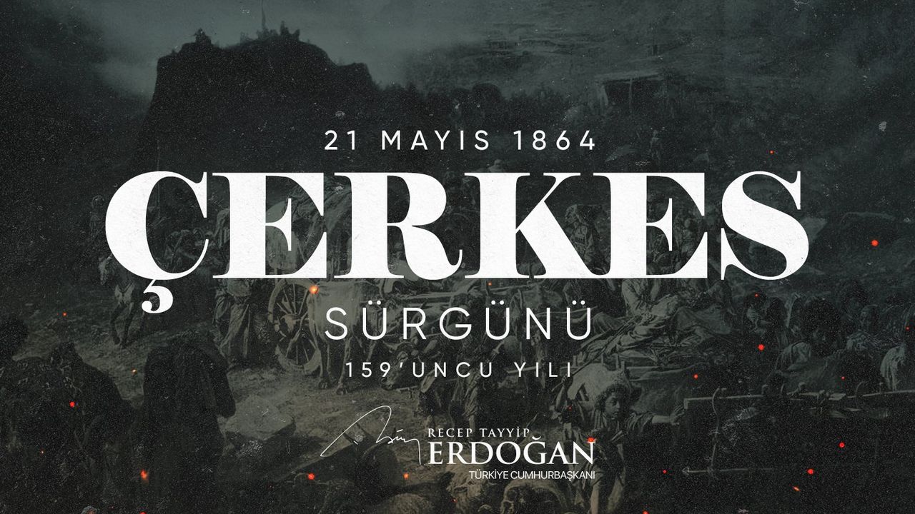 İnsanlık tarihinin utanç günlerinden biri Çerkes sürgünü
