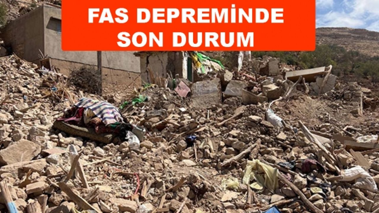 Fas'taki depremde son durum: Can kaybı artıyor