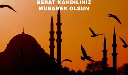 Berat Kandili nedir? Berat Kandili gecesinde ne yapılır?