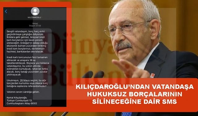 Kılıçdaroğlu'ndan vatandaşa hukuksuz SMS