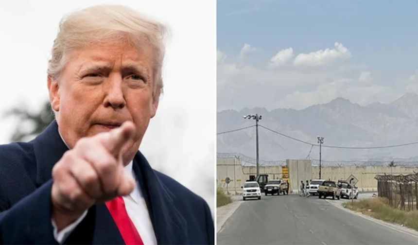 Trump'dan son dakika açıklaması: Afganistan'daki o üssü geri istiyoruz