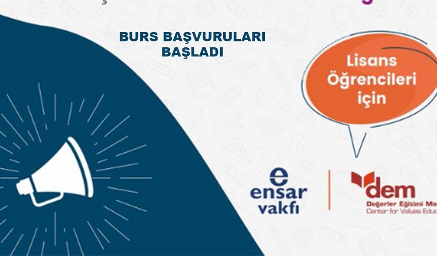 Ensar Vakfı’ndan 2025-2026 Dönemi Lisans Öğrencilerine Burs Desteği