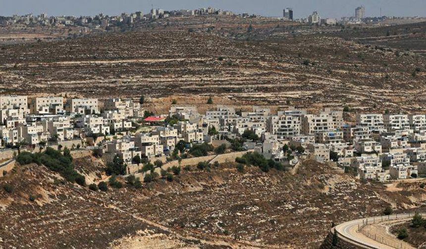 İsrail Batı Şeria'nın gaspı için bir adım daha attı, Türkiye kınadı