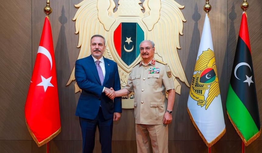 Bakan Fidan, Libya'da Hafter ile görüştü